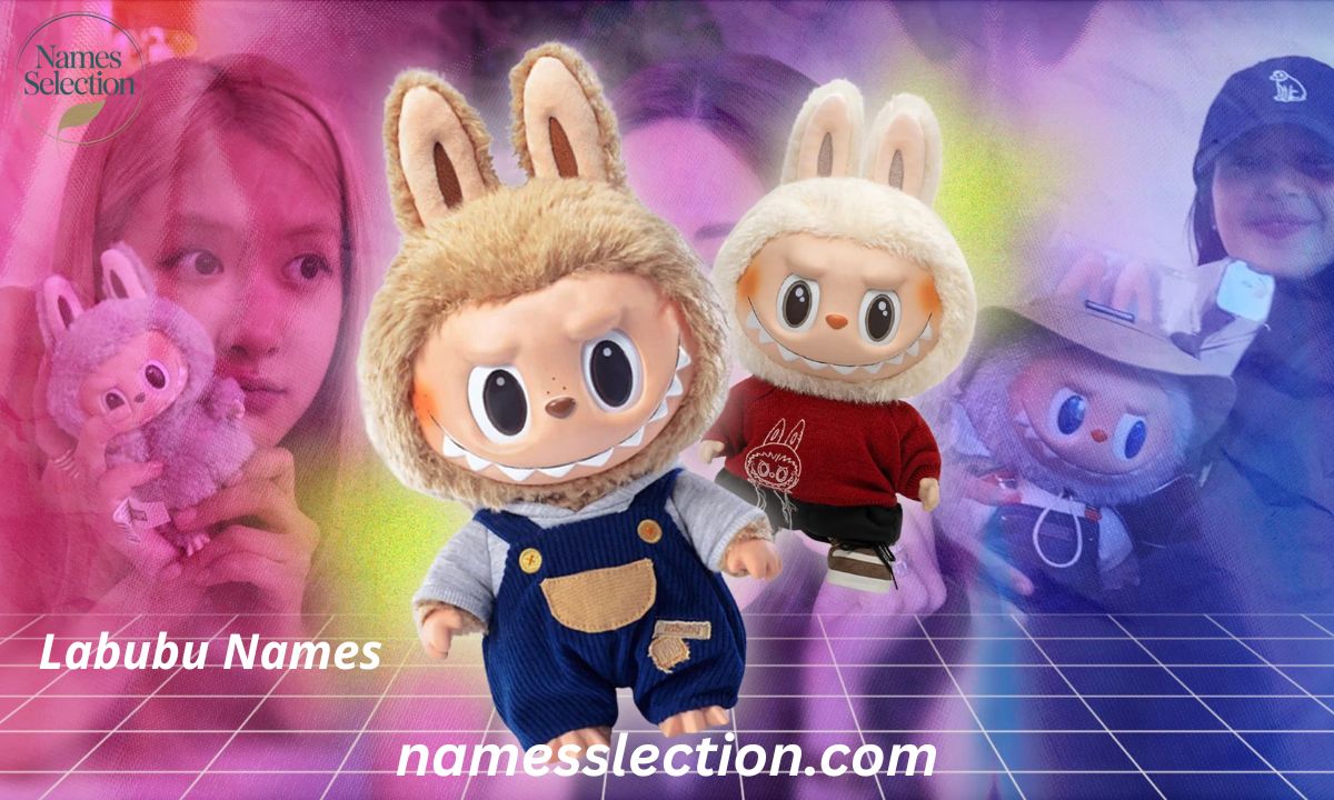 300 Creative Labubu Names: Cute, Funny & Unique Ideas