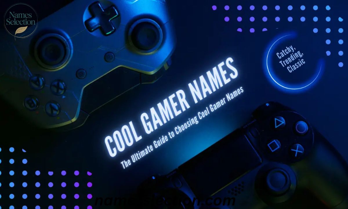 Cool & Trendy Gaming Names [Best & Perfect Ideas]