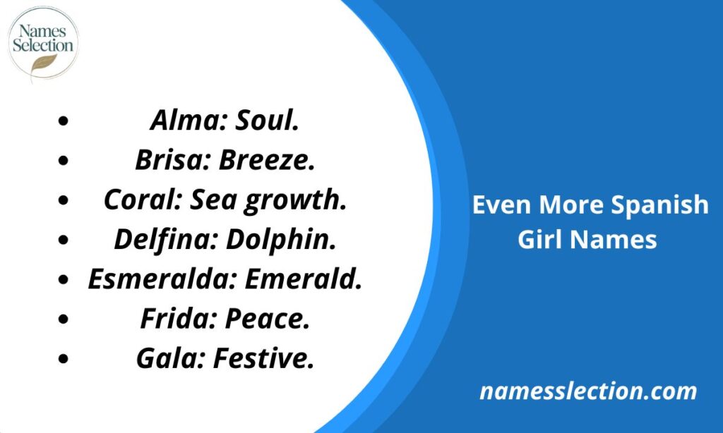 Even More Spanish Girl Names