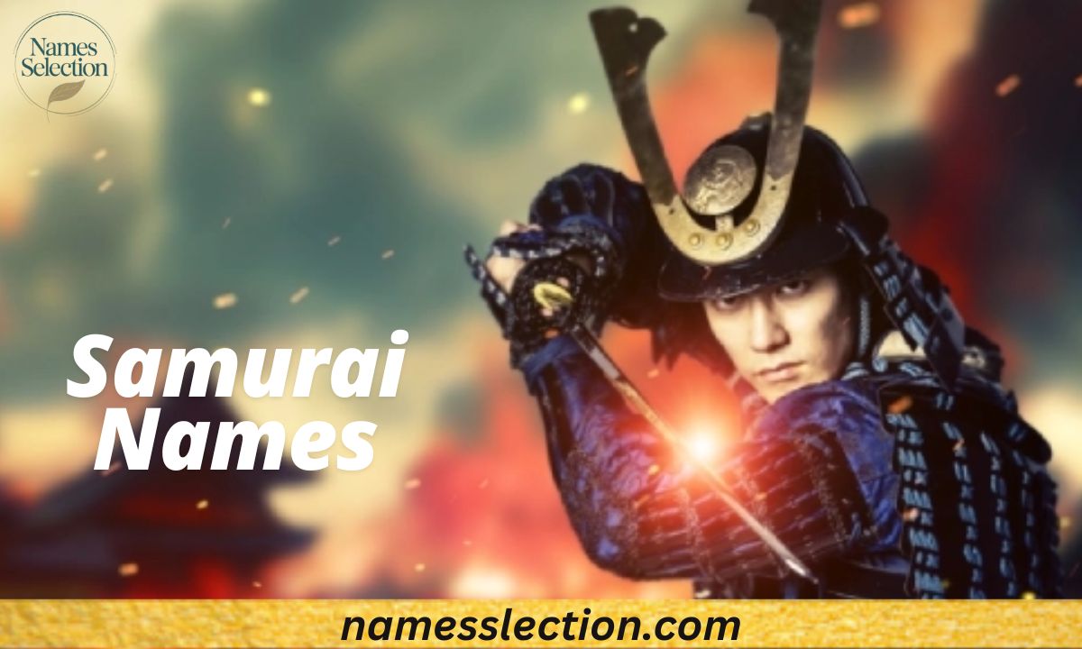 Samurai Names: Legendary Male, Female & Clan Ideas from History