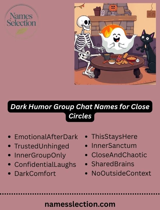 Dark Humor Group Chat Names for Close Circles