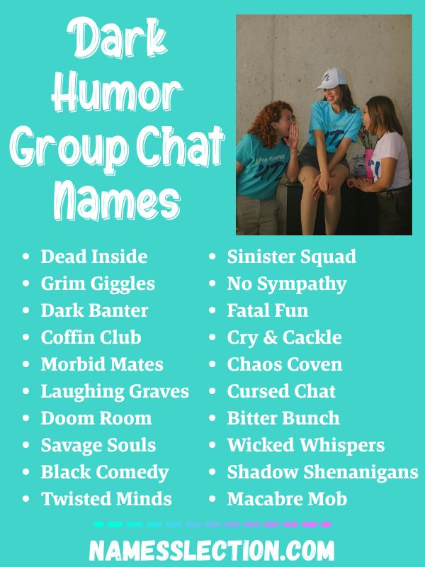 Dark Humor Group Chat Names