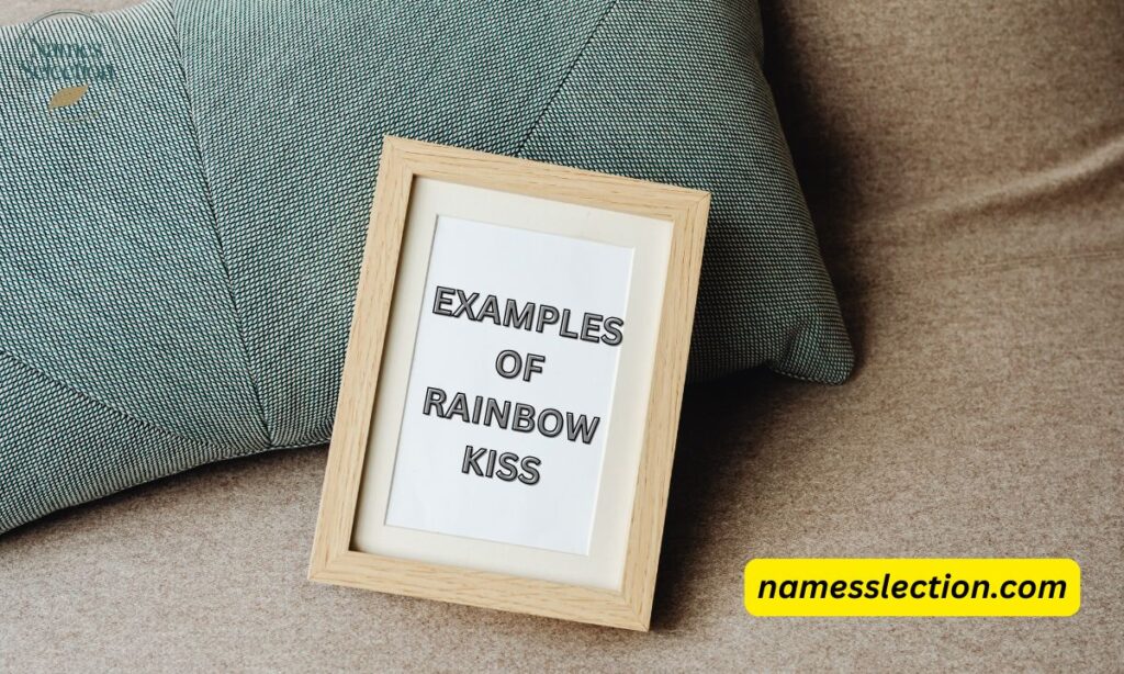 Examples Of Rainbow Kiss