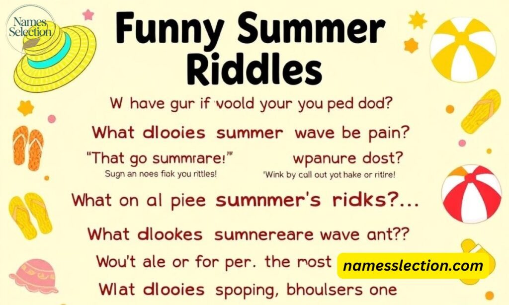 Funny Summer Riddles to Make Everyone Laugh