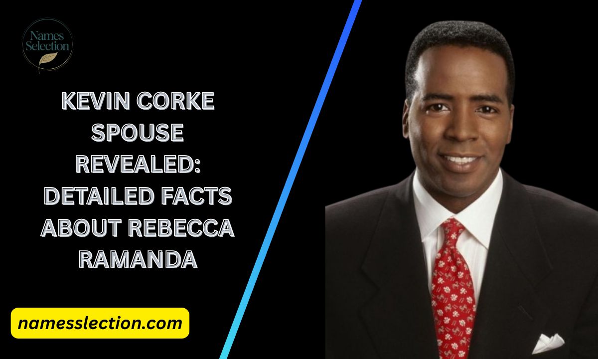 Kevin Corke Spouse Revealed: Detailed Facts About Rebecca Ramanda