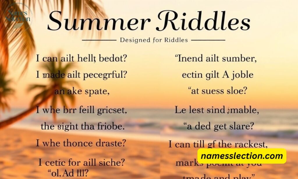 Summer Riddles for Adults