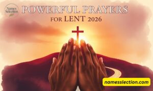 40 Powerful Prayers for Lent 2026