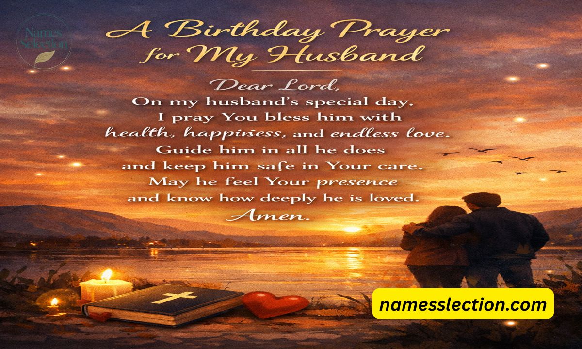 40 Short Birthday Prayers For My Husband – Bless Your Marriage Partner