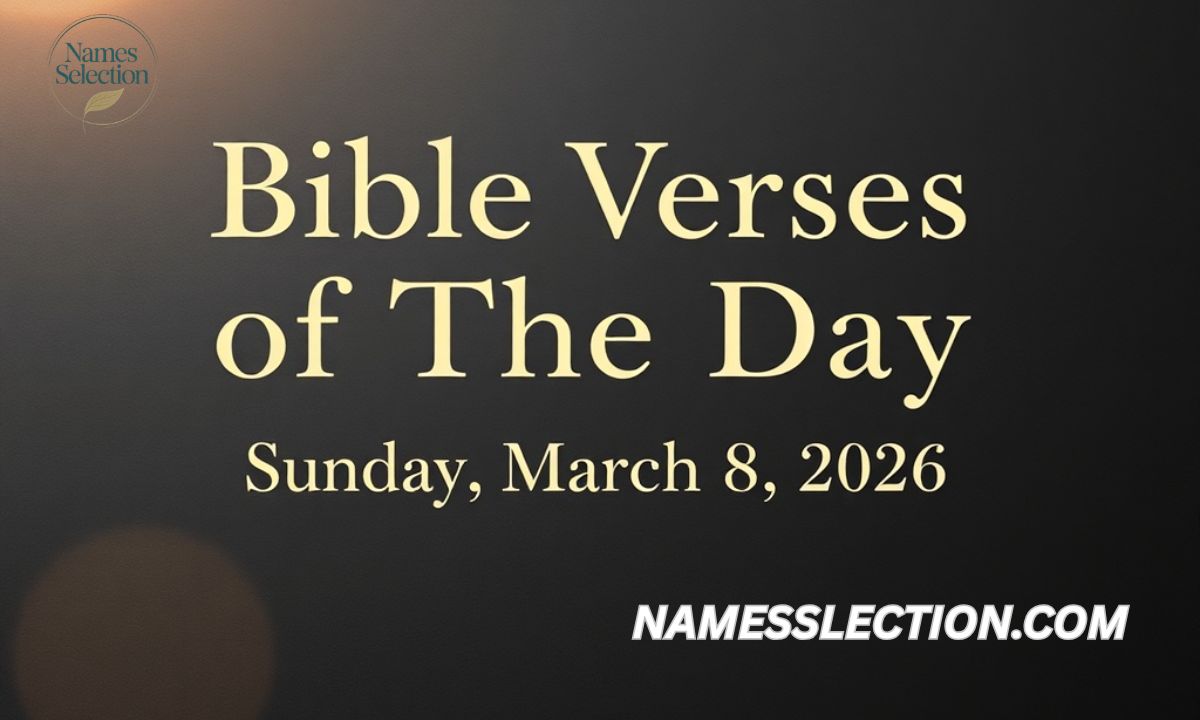 Bible Verses of The Day: Sunday, March 8, 2026