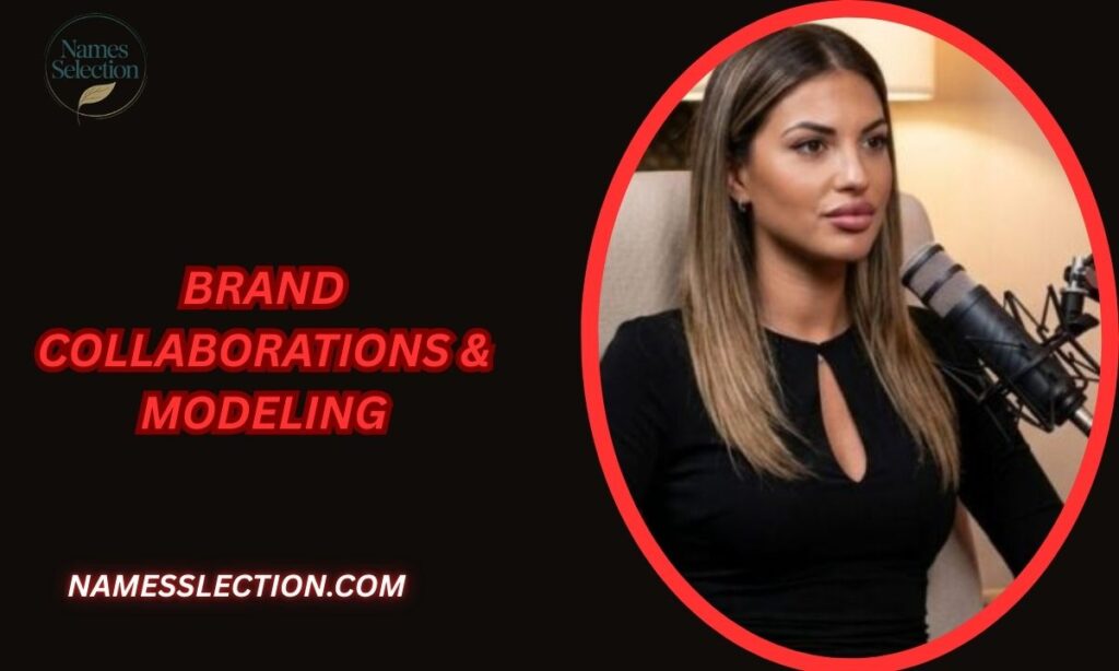 Brand Collaborations & Modeling