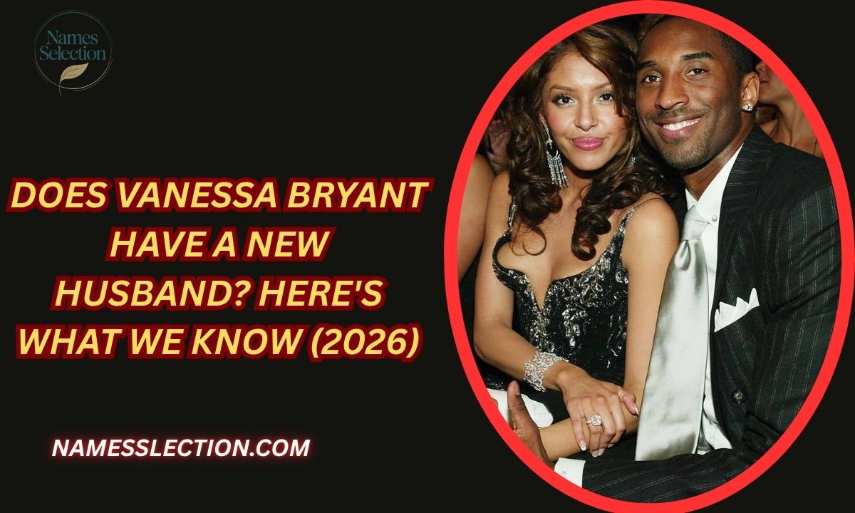 Does Vanessa Bryant Have a New Husband? Here's What We Know (2026)