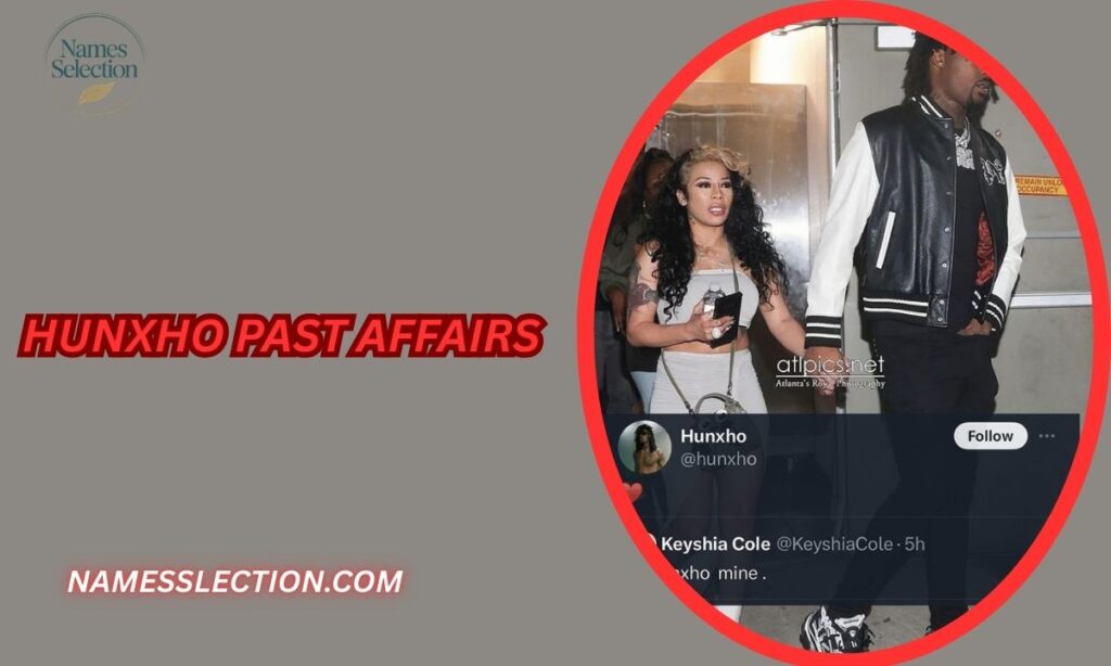 Hunxho Past Affairs: What Has Been Rumored Over the Years?