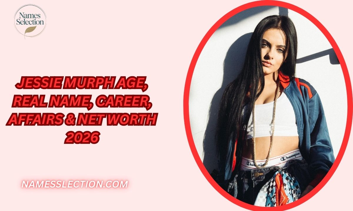 Jessie Murph Age, Real Name, Career, Affairs & Net Worth 2026