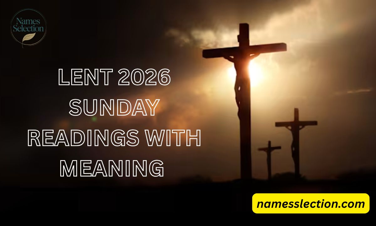Lent 2026 Sunday Readings with Meaning 
