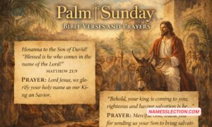Palm Sunday Bible Verses And Prayers
