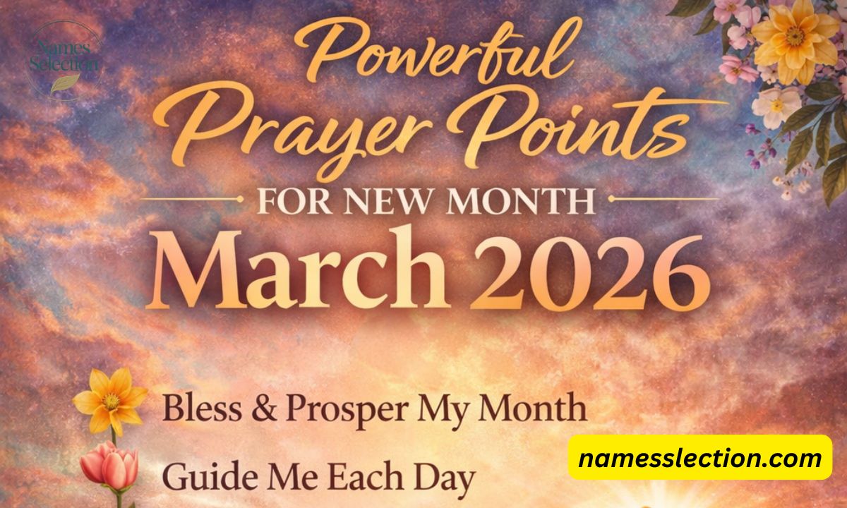 Powerful Prayer Points for New Month March 2026