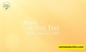 "Prayer of The Day: Friday, March 6, 2026"