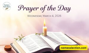 Prayer of The Day: Wednesday, March 4, 2026