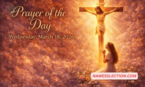 Prayer of the Day: Wednesday, March 18, 2026