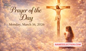 Prayer of the Day for Monday, March 16, 2026