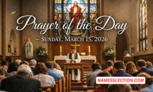 Prayer of the Day – Sunday, March 15, 2026