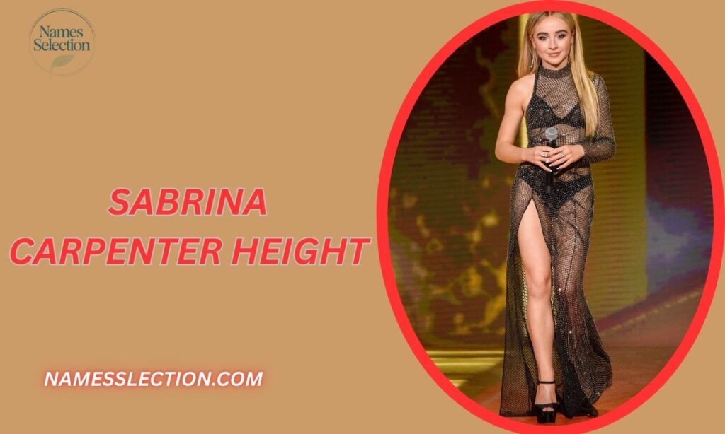 Sabrina Carpenter Height: The Numbers Behind the Numbers