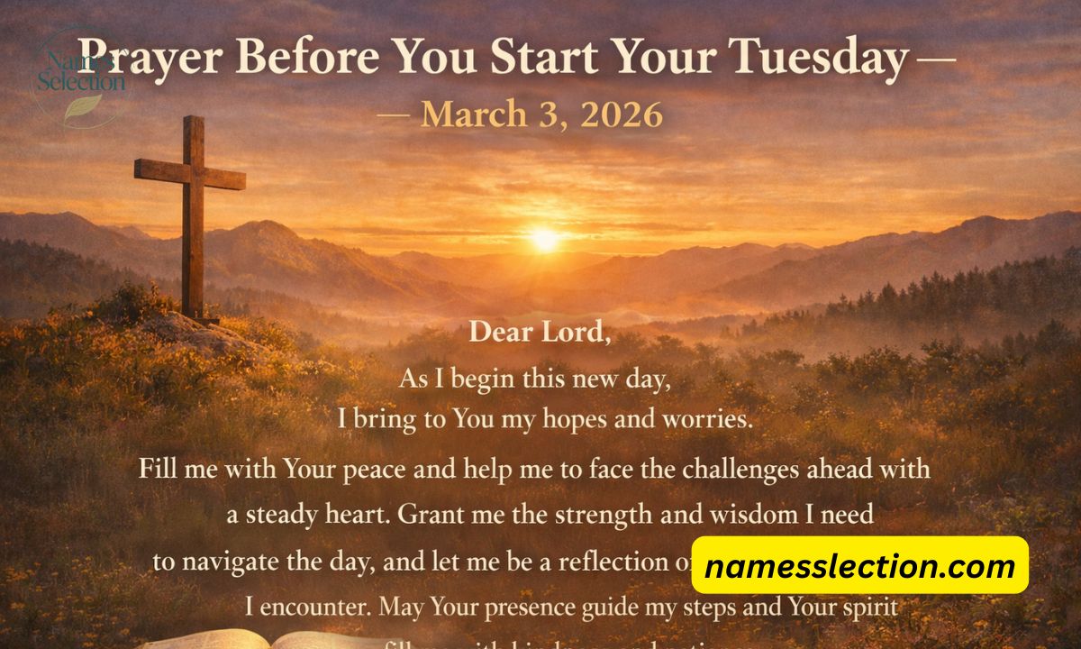 Say This Prayer Before You Start Your Tuesday — March 3, 2026