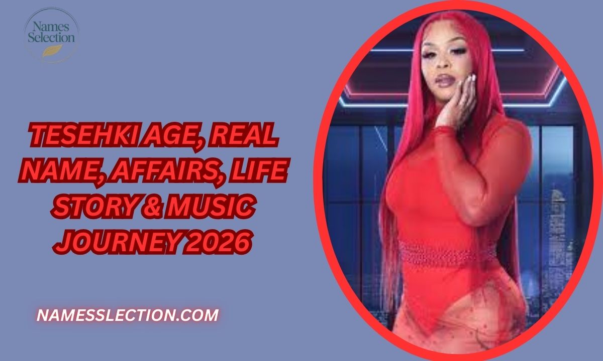 Tesehki Age, Real Name, Affairs, Life Story & Music Journey 2026